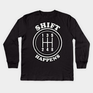 Shift Happens - Driving with a Manual Transmission Kids Long Sleeve T-Shirt